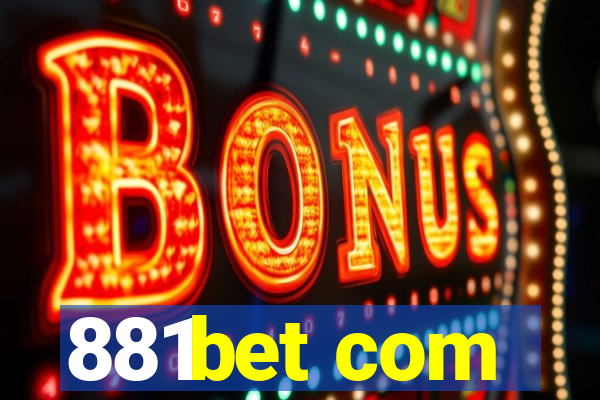 881bet com