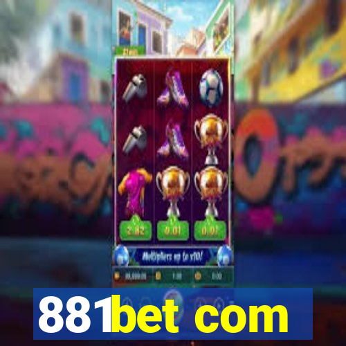 881bet com