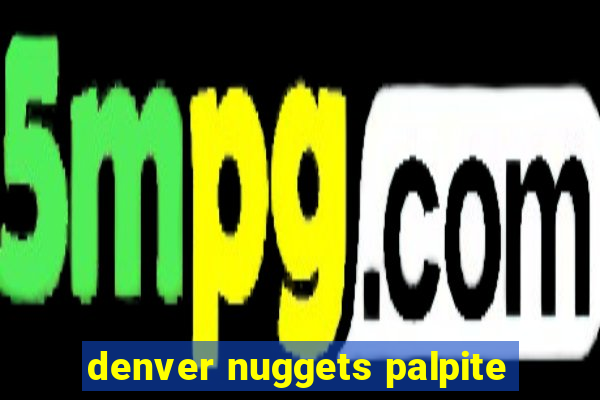 denver nuggets palpite