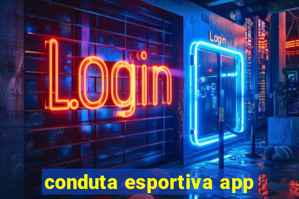 conduta esportiva app