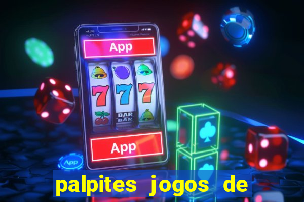 palpites jogos de hoje favoritos