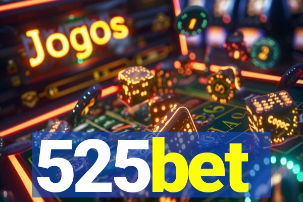 525bet