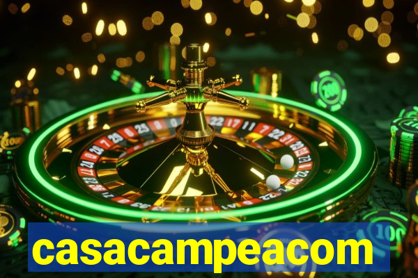 casacampeacom