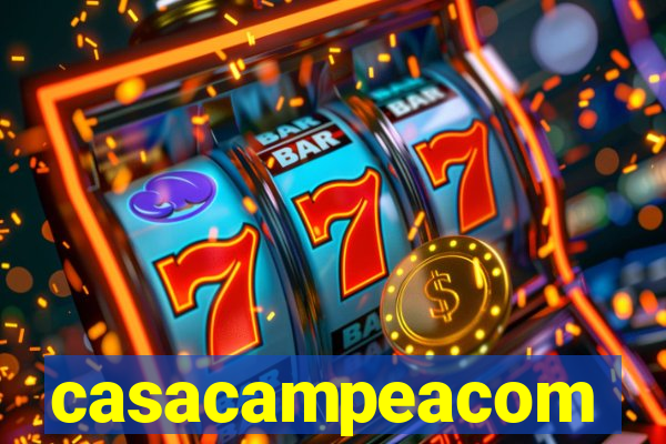 casacampeacom