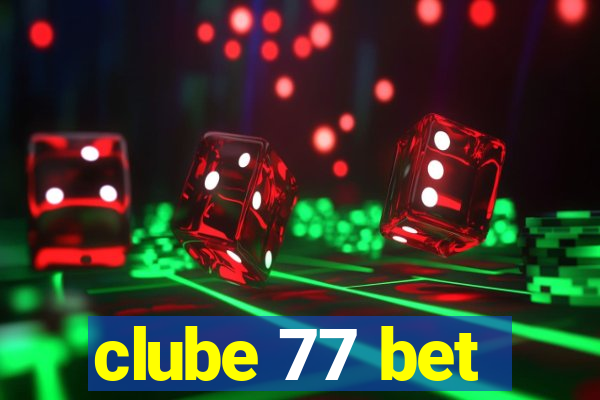 clube 77 bet