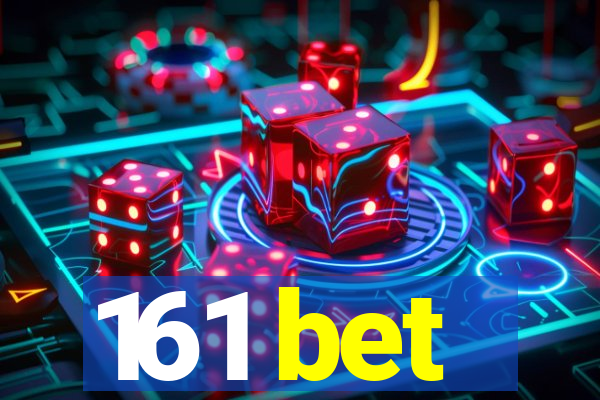 161 bet