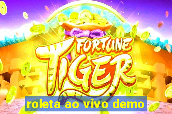 roleta ao vivo demo