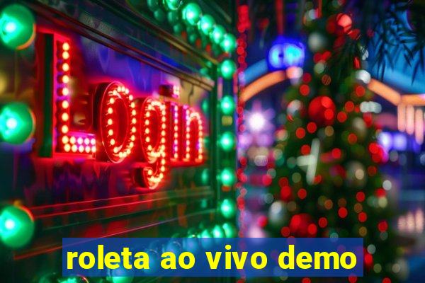 roleta ao vivo demo