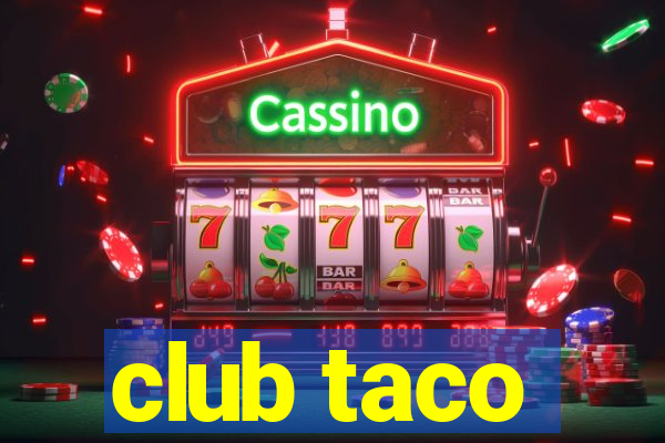 club taco