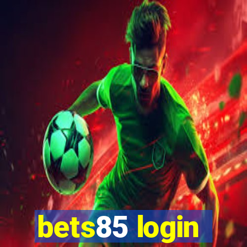 bets85 login