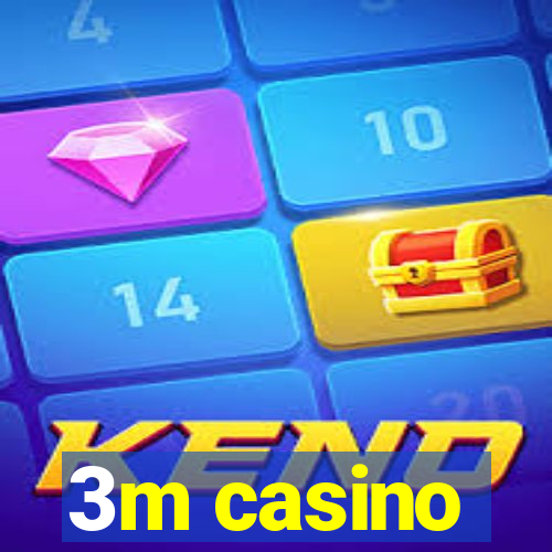 3m casino