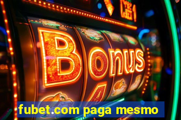 fubet.com paga mesmo