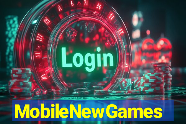 MobileNewGames