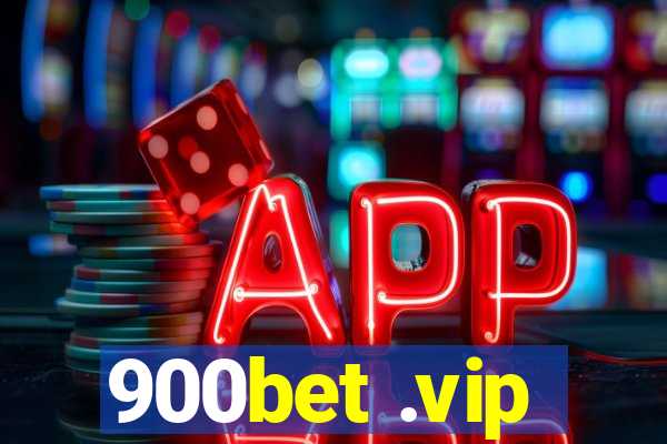 900bet .vip