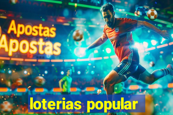 loterias popular