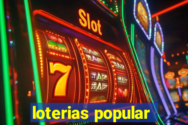 loterias popular