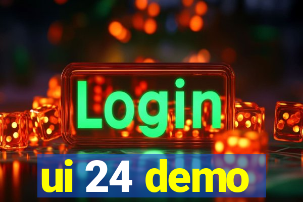 ui 24 demo