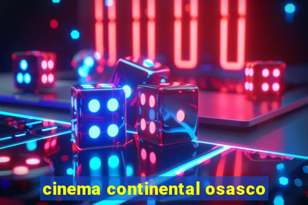 cinema continental osasco