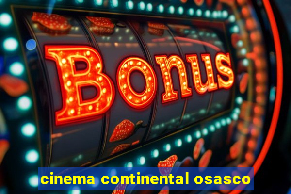 cinema continental osasco