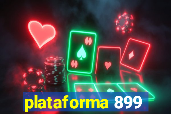 plataforma 899