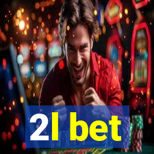 2l bet