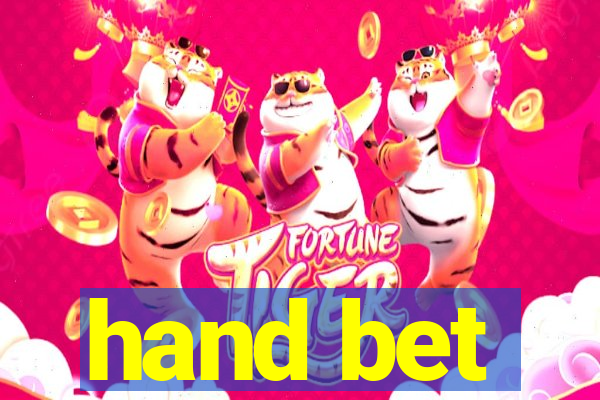 hand bet