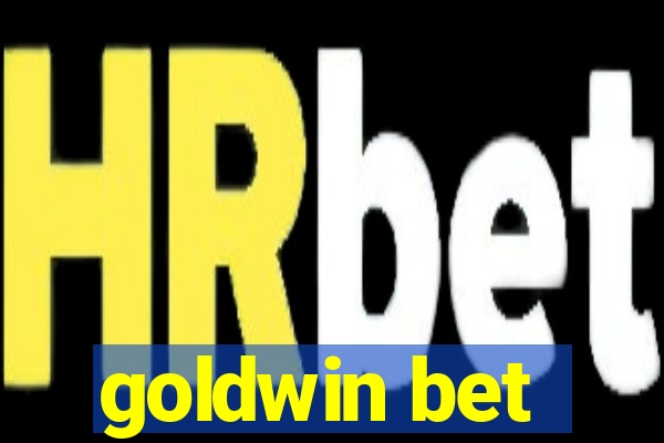 goldwin bet