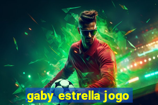 gaby estrella jogo