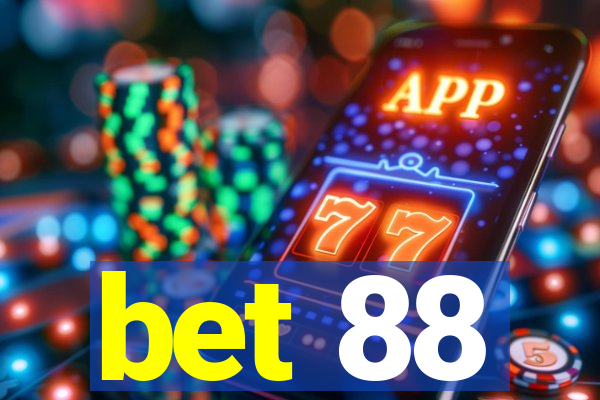 bet 88