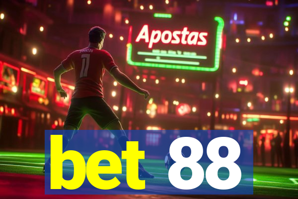 bet 88