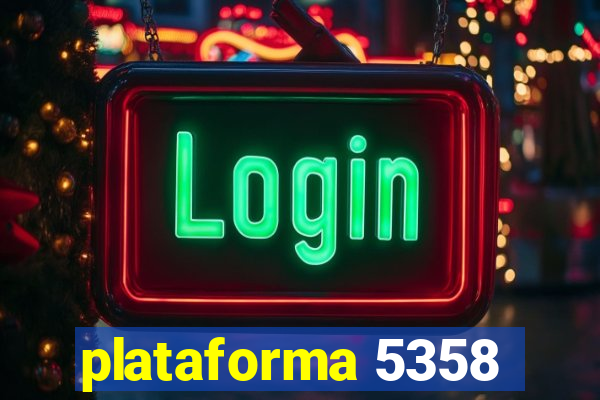 plataforma 5358