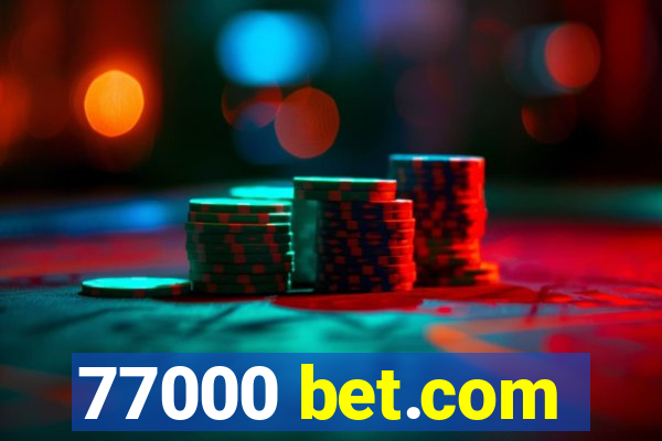 77000 bet.com