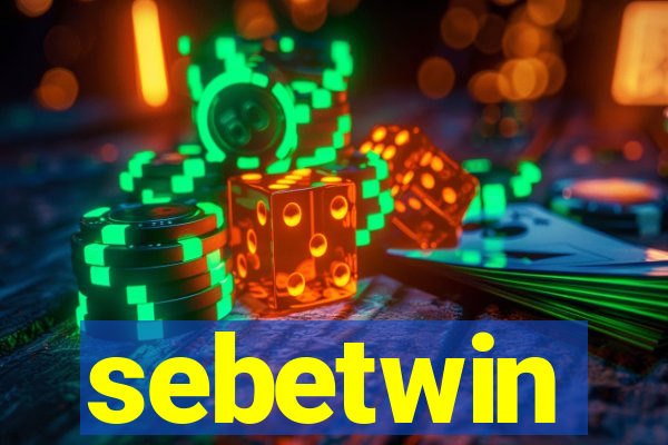 sebetwin