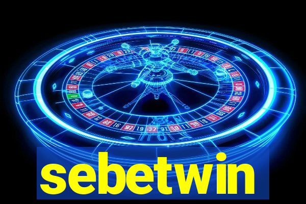 sebetwin