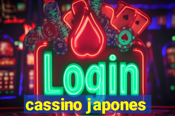 cassino japones