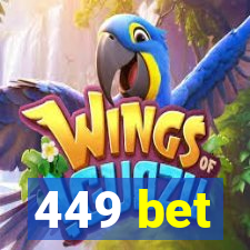 449 bet