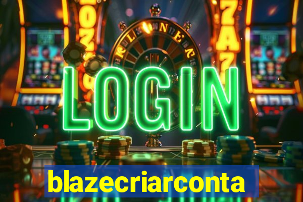 blazecriarconta