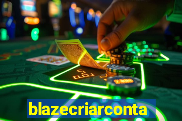 blazecriarconta