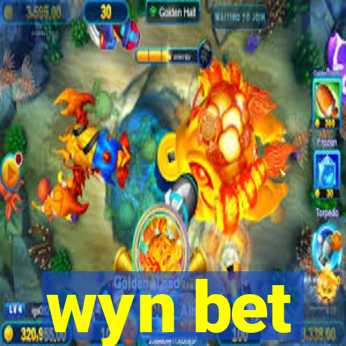 wyn bet