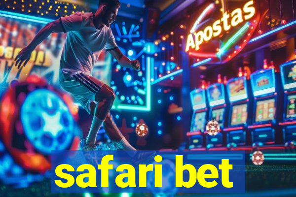 safari bet