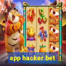 app hacker bet