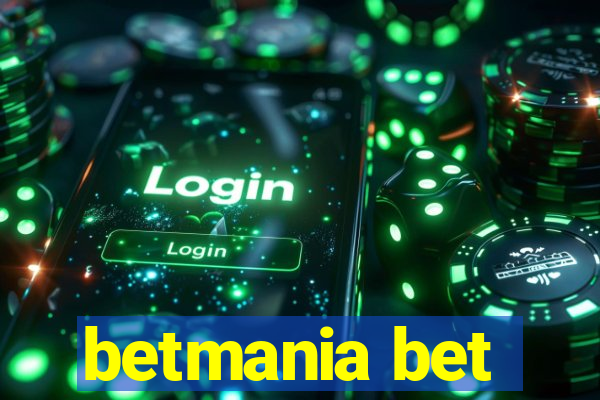 betmania bet