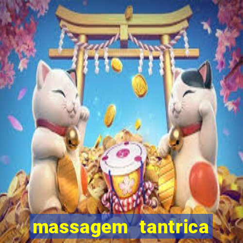 massagem tantrica em santos