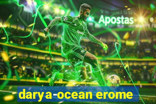 darya-ocean erome