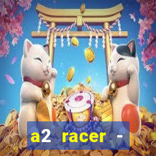 a2 racer - riscando o asfalto filme completo dublado download