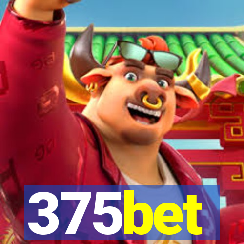 375bet