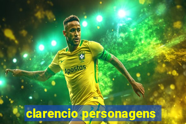 clarencio personagens