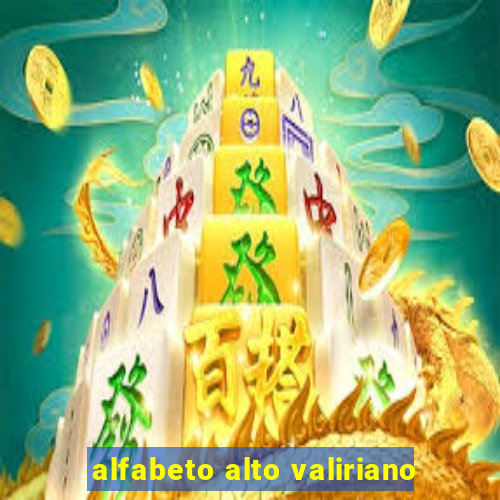 alfabeto alto valiriano