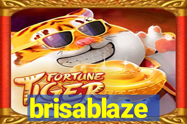 brisablaze