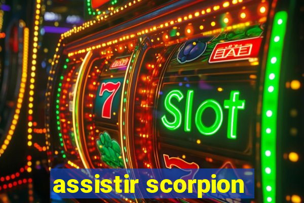 assistir scorpion